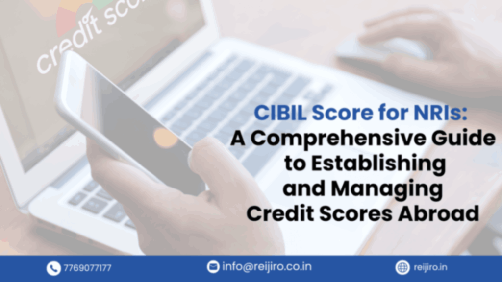 CIBIL Score for NRIs