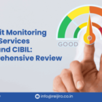 Credit Monitoring Services and CIBIL