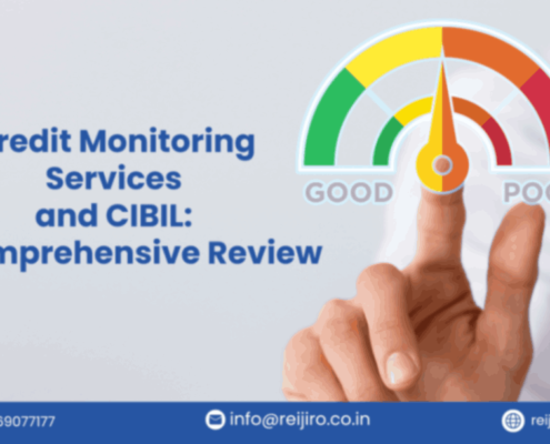 Credit Monitoring Services and CIBIL