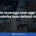 Fintechs leverage new-age tech to minimize loan default risks