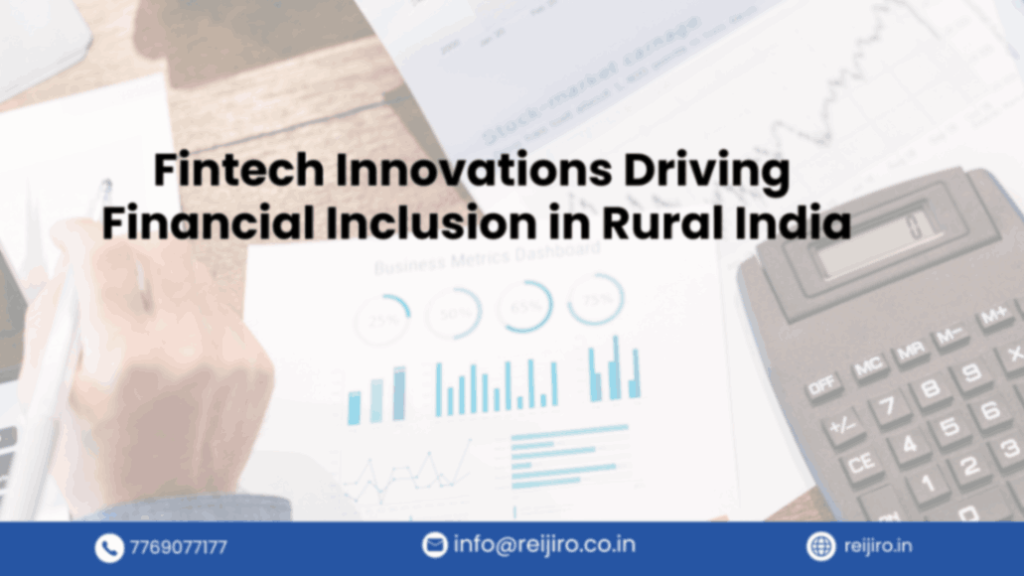 Financial Inclusion in Rural India