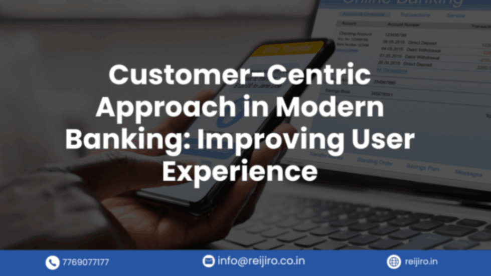 Modern Banking Customer-Centric Approach