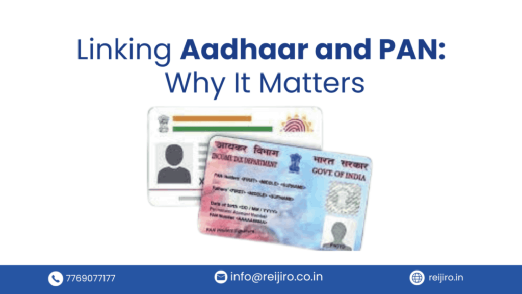Linking Aadhaar and PAN