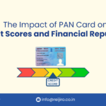 PAN Card Impact on Credit Scores