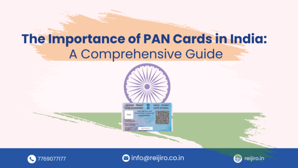 PAN Cards Importance in India